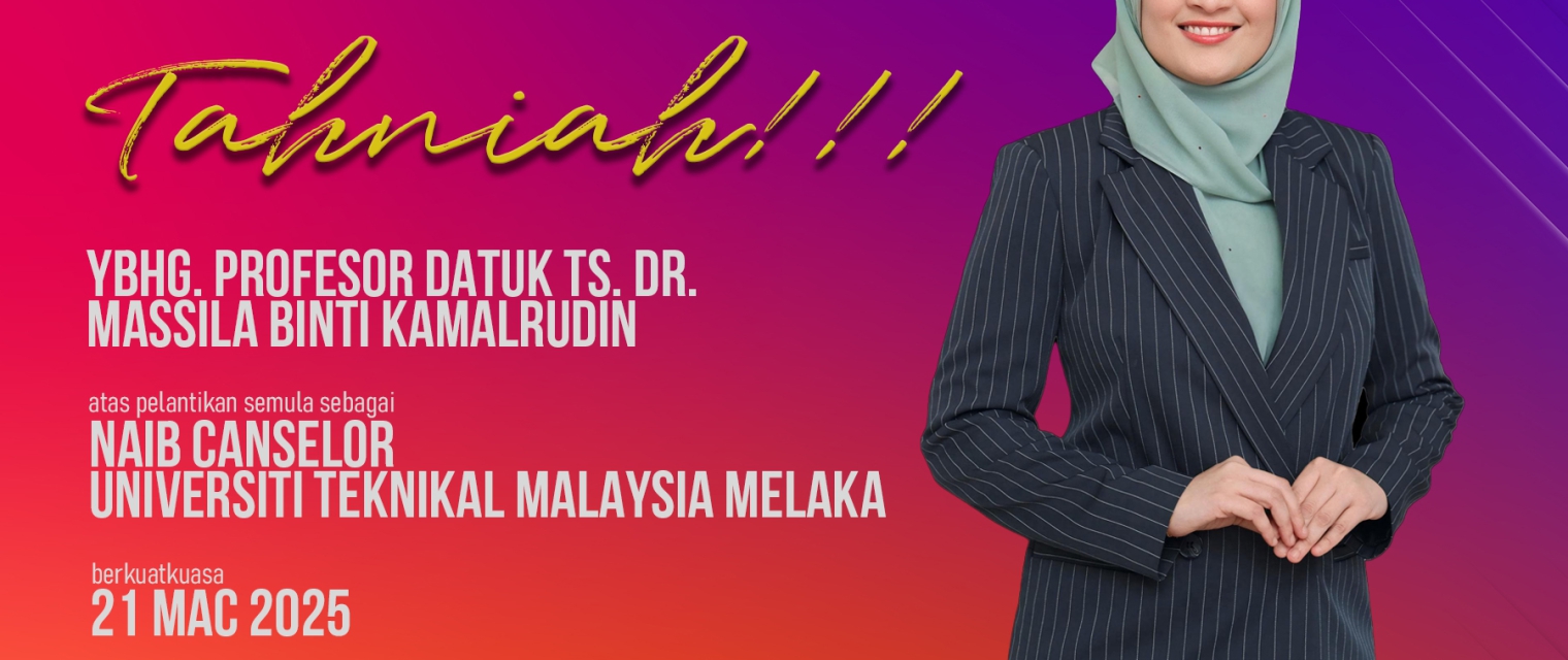 TAHNIAH KEPADA YBHG. DATUK PROFESOR TS. DR. MASSILA BINTI KAMALRUDIN
